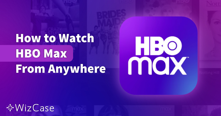HBO Max VPN ne radi? Isprobajte ova rje&scaron;enja (2026)